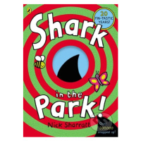 Shark in the Park! - Nick Sharratt - kniha z kategorie Beletrie pro děti