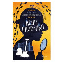 Lovec záhad Artie Conan Doyle – Klub hrobníků