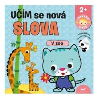 V ZOO Učím se nová slova - Chytré dítě Svojtka & Co. s. r. o.