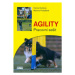 Agility - Pracovní sešit - Karina Divišová, Martina Podešťová