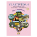 Vlastivěda 4, Poznáváme naši vlast – pracovní sešit, Čtení s porozuměním - Soňa Hroudová, Jakub 