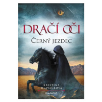 Dračí oči – Černý jezdec | Kristina Hlaváčková