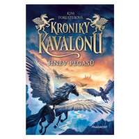 Kroniky Kavalonu - Hněv pegasů  | Kim Foresterová, Rudolf Řežábek