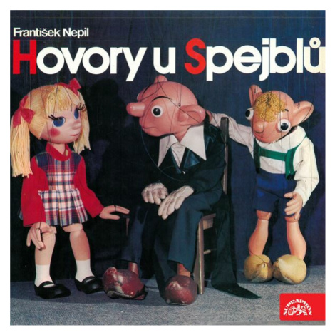 Hovory u Spejblů - František Nepil - audiokniha SUPRAPHON