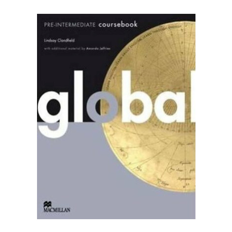 Global Pre-intermediate Coursebook - CEF A2 / B1 - Lindsay Clandfield Macmillan Education
