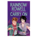 Carry On - Rainbow Rowell - kniha z kategorie Beletrie pro děti