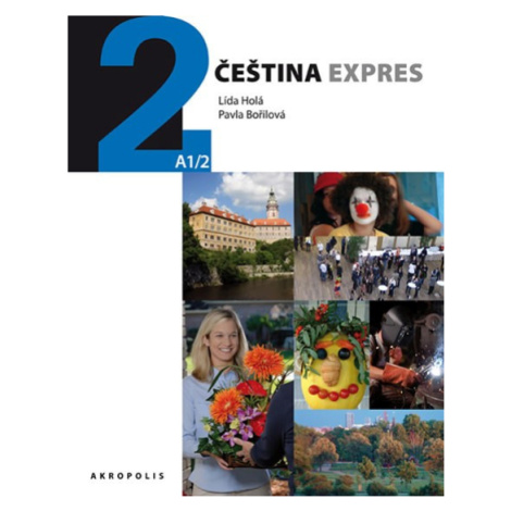 Čeština Expres 2 A1/2 - rusky + CD AKROPOLIS