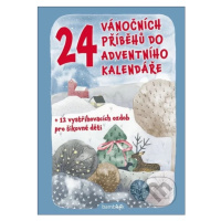 24 vánočních příběhů do adventního kalendáře (+ 12 vystřihovacích ozdob pro šikovné děti) - knih