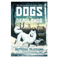 Dogs of the Deadlands - Anthony McGowan - kniha z kategorie Beletrie pro děti