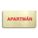 Accept Piktogram "APARTMÁN" (160 × 80 mm) (zlatá tabulka - barevný tisk bez rámečku)