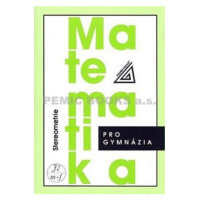 Matematika pro gymnázia - Stereometrie