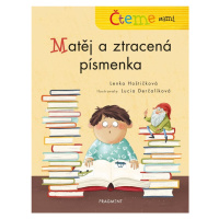 Čteme sami Matěj a ztracená písmenka