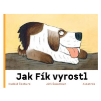 Jak Fík vyrostl - Rudolf Čechura