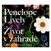 Život v zahradě - Penelope Lively