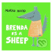 Brenda is a Sheep - Morag Hood - kniha z kategorie Pohádky