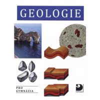 Geologie pro gymnázia - Marek Chvátal