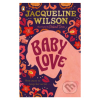 Baby Love - Jacqueline Wilson - kniha z kategorie Beletrie pro děti