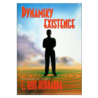 Dynamiky existence - L. Ron Hubbard
