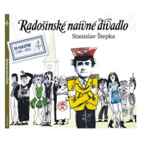 Radošinské naivné divadlo: Vygumuj a napíš, Delostrel.na mesiaci (To naj.4) (2x CD) - CD