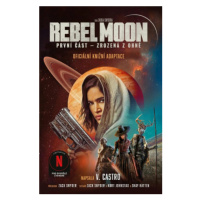 Rebel Moon: Zrozená z ohně (Defekt) - V. Castro