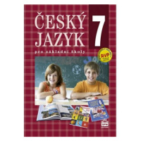 Český jazyk 7 pro základní školy