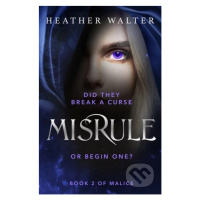 Misrule - Heather Walter - kniha z kategorie Fantasy