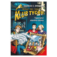 Klub Tygrů Tajemství starého domu