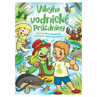 Vikyho vodnické prázdniny - Petra Santlerová