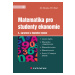 Kniha: Matematika pro studenty ekonomie od Moučka Jiří