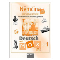 Deutsch mit Max A1/díl 1 - příručka učitele
