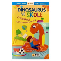 Dinosaurus ve škole (O Vašíkovi a jeho kamarádu Danovi) - kniha z kategorie Beletrie pro děti