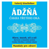 Ádžňa - Čelní čakra