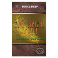 Anjeli sa vždy smejú dlhšie - Thomas C. Brezina - kniha z kategorie Beletrie pro děti