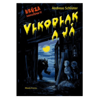 Vlkodlak a já | Andreas Schlüter