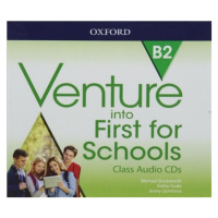 Venture into First for Schools Class Audio CDs (x3) Oxford University Press