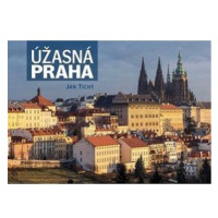 Úžasná Praha