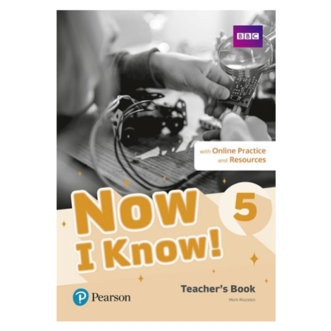 Now I Know! 5 Teachers Book + Online Practice and Resources Pearson