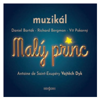 Dyk Vojtěch, Muzikál: Malý princ - Muzikál (2xCD) - CD