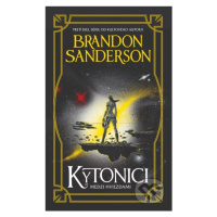 Kytonici - Brandon Sanderson - kniha z kategorie Beletrie pro děti