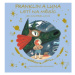 Franklin a Luna letí na měsíc - Jen Campbellová