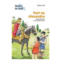 Past na Alexandra (Historické krimi ze starověkého Řecka) - kniha z kategorie Beletrie pro děti