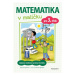 Matematika v malíčku pro 3. třídu | Antonín Šplíchal, Simona Špačková