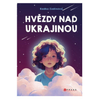 Hvězdy nad Ukrajinou | Radka Zadinová