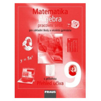 Matematika 9 pro ZŠ a víceletá gymnázia - Algebra - pracovní sešit