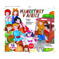 Manekýnky v Africe + CD - Miroslava Gilová, Jan Pixa