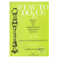 Flauto dolce - Škola hry na sopránovou zobcovou flétnu (3. díl) - kniha z kategorie Škola hraní