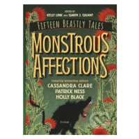 Monstrous Affections (An Anthology of Beastly Tales) - kniha z kategorie Beletrie pro děti