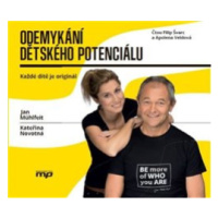 Odemykání dětského potenciálu - Jan Mühlfeit, Kateřina Novotná