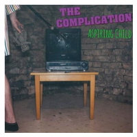 Complication: Aspiring Child - CD