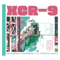 Nevermore & Kosmonaut: XCR-9 Písně do rakety - CD